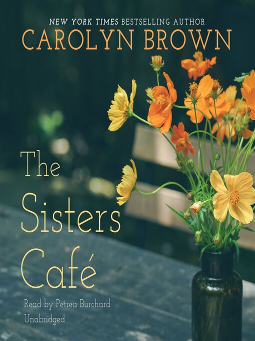 Title details for The Sisters Café by Carolyn Brown - Wait list